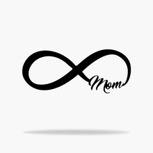 Load image into Gallery viewer, Infinity Mom Sign (6564657233994)
