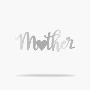 Mother Love Sign (4541930995786)