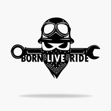 Load image into Gallery viewer, Born Live Ride Sign (4891261960266)