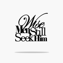 Load image into Gallery viewer, Wise Men Sign (6719650660426)