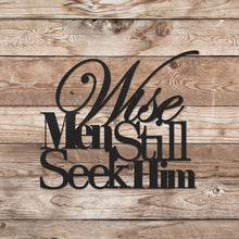 Load image into Gallery viewer, Wise Men Sign (6719650660426)